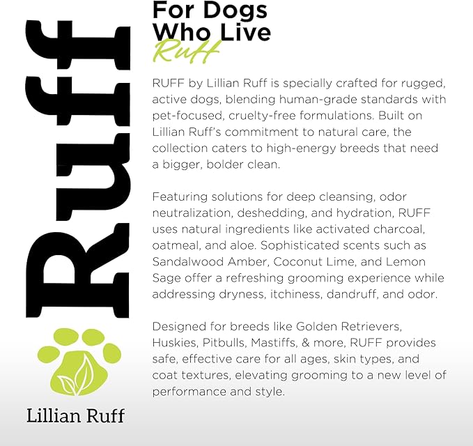 Ruff by Lillian Ruff De-Shedding Shampoo & Oatmeal Conditioner | Coconut Lime & Sandalwood Coconut | Vitamin E, Omega-3, Aloe & Coconut Oil | Moisturizing, Soothing, Deodorizing | Made in USA