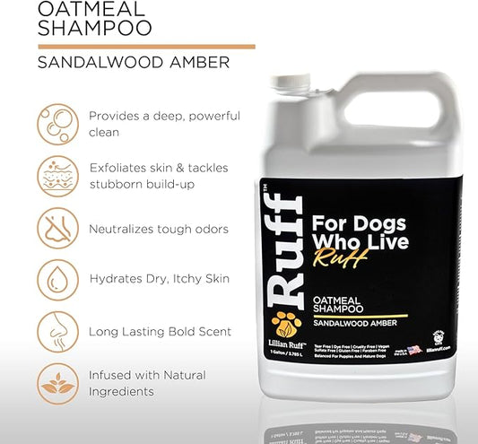 Ruff by Lillian Ruff Oatmeal Dog Shampoo Sandalwood Amber – Moisturizing Pet Shampoo with Aloe & Coconut Oil – Relieves Itching, Hot Spots & Odor – Puppy Safe – Made in USA (Gallon with Pump)