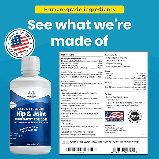 Paramount Pet Health Liquid Glucosamine for Dogs, Hip & Joint Supplement with Chondroitin & MSM, 32 oz Mobility Support for Large Dogs, Human-Grade Joint Care Made in GMP & FDA Registered Facility