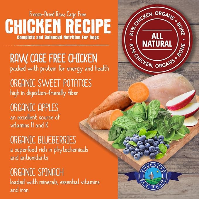 Shepherd Boy Farms Freeze Dried Raw Dog Food, Chicken Recipe, All Natural, No Synthetics, Made in USA with Goat's Milk & Organic Produce, High Protein, Complete Meal (48oz)