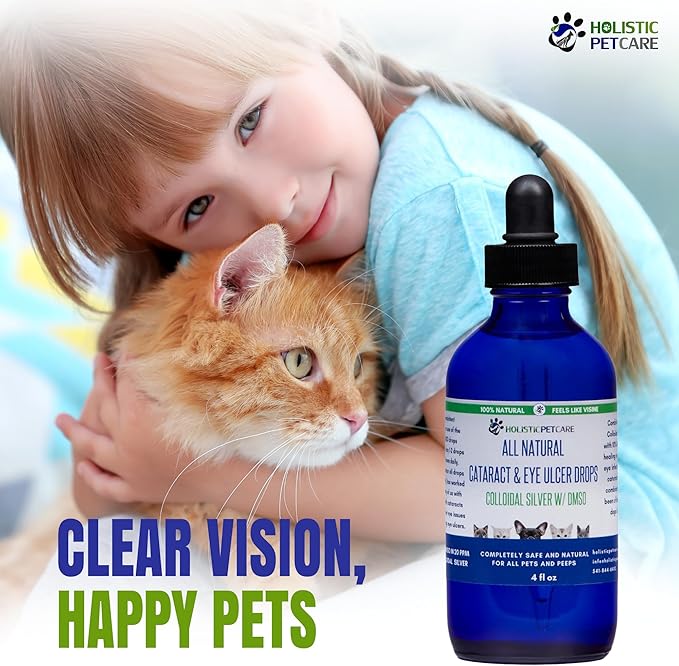 Holistic Pet Care Eye Ulcer Drops - Colloidal Silver with DMSO Drops for Dogs & Cat Eye Infections & Irritations -Eyes Care Solution Reduces Cataracts - All Natural Pet Health Care (4 oz)