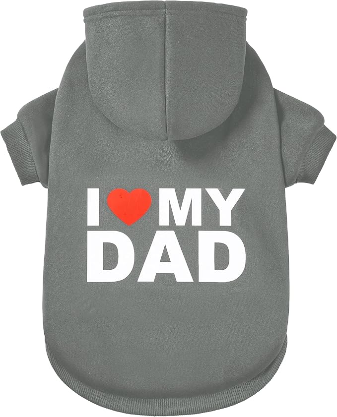 GreenJoy Dog Sweater Dog Hoodie Cold Weather Dog Coat Hooded Sweatshirt for Puppies,Cats, Small Medium Large Dogs (Grey(I Love My Dad), X-Small)