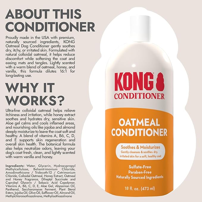 KONG Oatmeal Dog Conditioner – Soothes, Moisturizes & Relieves Itchy Skin, Oatmeal & Honey Scent, 18 oz - Plant-Based, pH-Balanced, Sulfate-Free, All Coat Types, for Sensitive Skin, Made in USA