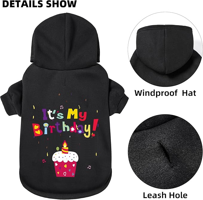 GreenJoy Dog Sweater Dog Hoodie Cold Weather Coat Hooded Sweatshirt for Puppies,Cats, Small Medium Large Dogs (Black(It's My Birthday), XX-Large)