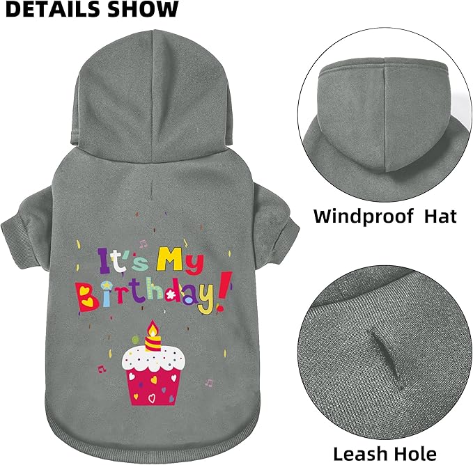 GreenJoy Dog Sweater Dog Hoodie Cold Weather Coat Hooded Sweatshirt for Puppies,Cats, Small Medium Large Dogs (Grey(It's My Birthday), X-Small)