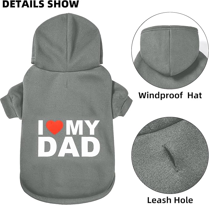 GreenJoy Dog Sweater Dog Hoodie Cold Weather Dog Coat Hooded Sweatshirt for Puppies,Cats, Small Medium Large Dogs (Grey(I Love My Dad), Medium)